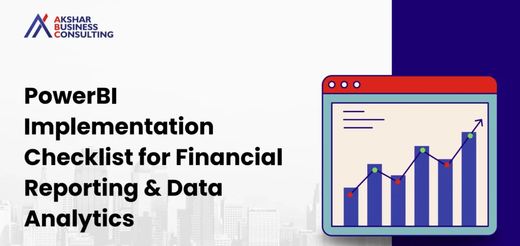 PowerBI Implementation Checklist for Financial Reporting & Data Analytics